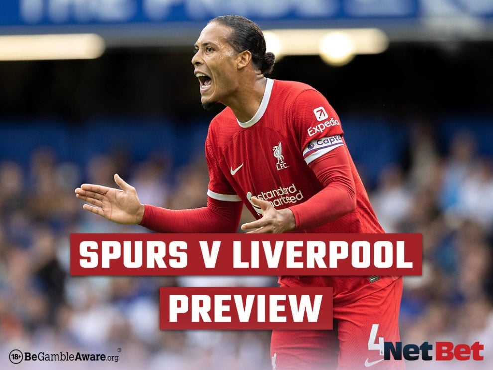 Tottenham vs Liverpool Preview